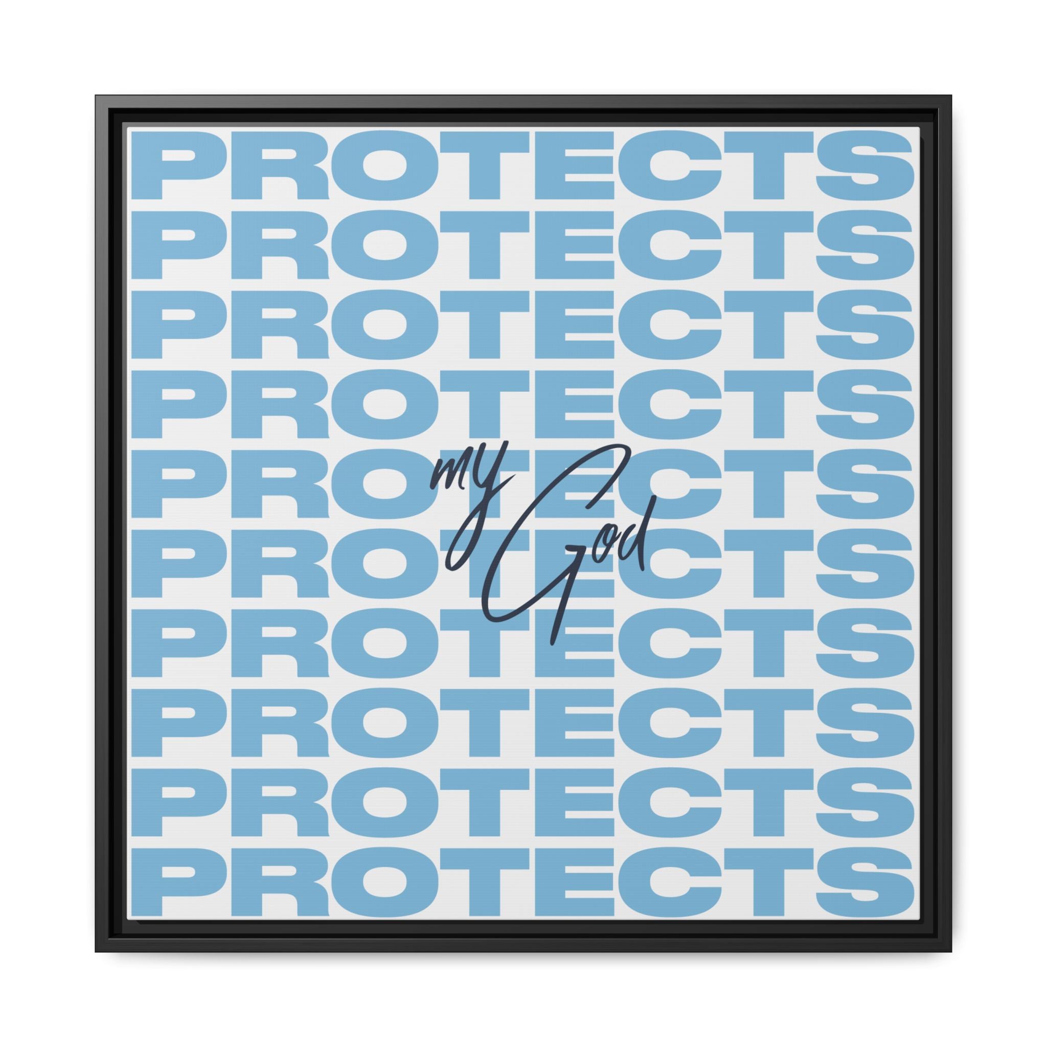 My God Protects – Framed Canvas Wall Art (Multi-Colour)