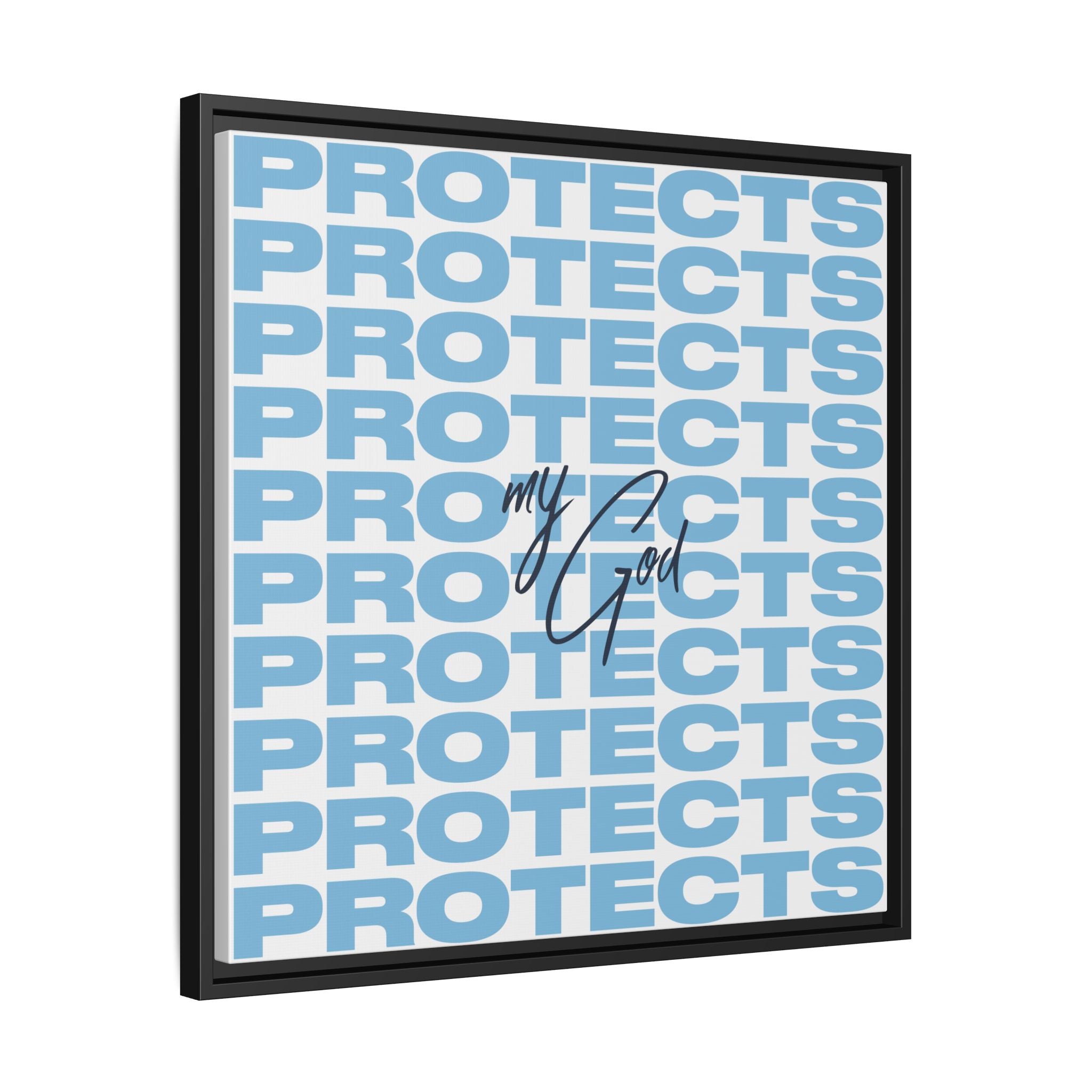 My God Protects – Framed Canvas Wall Art (Multi-Colour)