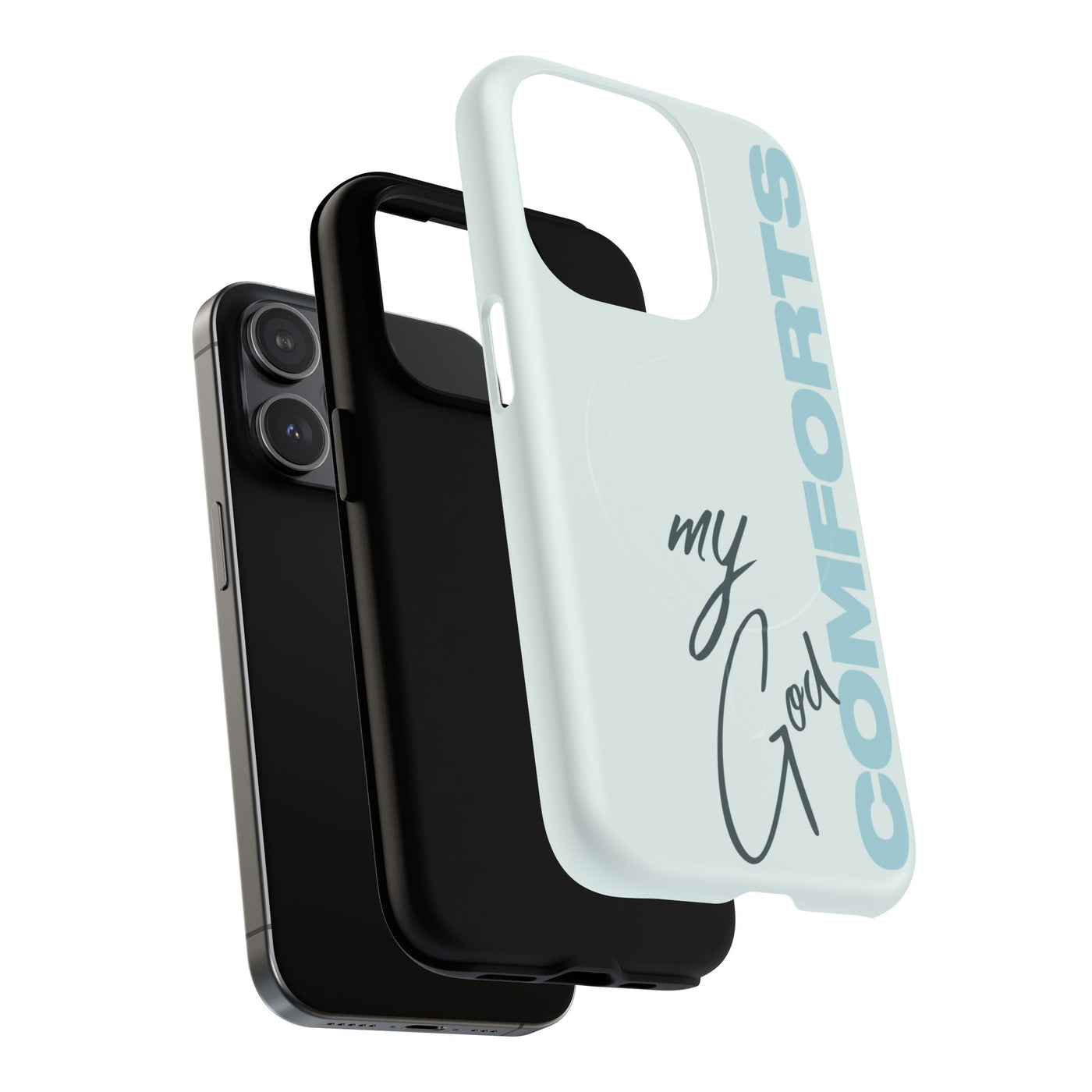 My God Comforts – MagSafe® Tough Phone Case