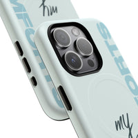 My God Comforts – MagSafe® Tough Phone Case