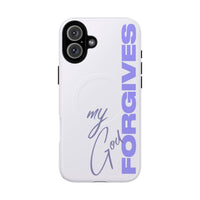 My God Forgives – MagSafe® Tough Phone Case