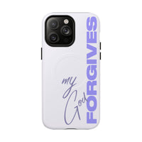 My God Forgives – MagSafe® Tough Phone Case