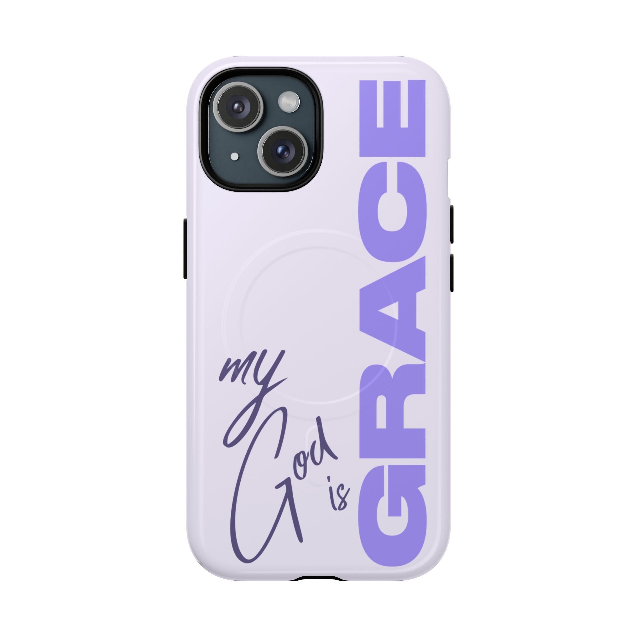 My God Is Grace – MagSafe® Tough Phone Case