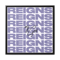 My God Reigns – Framed Canvas Wall Art (Multi-Colour)