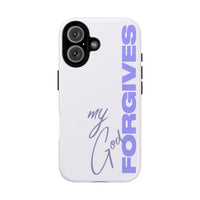 My God Forgives – MagSafe® Tough Phone Case