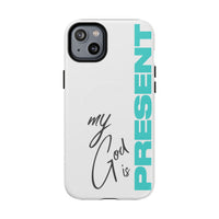 My God Is Present – MagSafe® Tough Phone Case