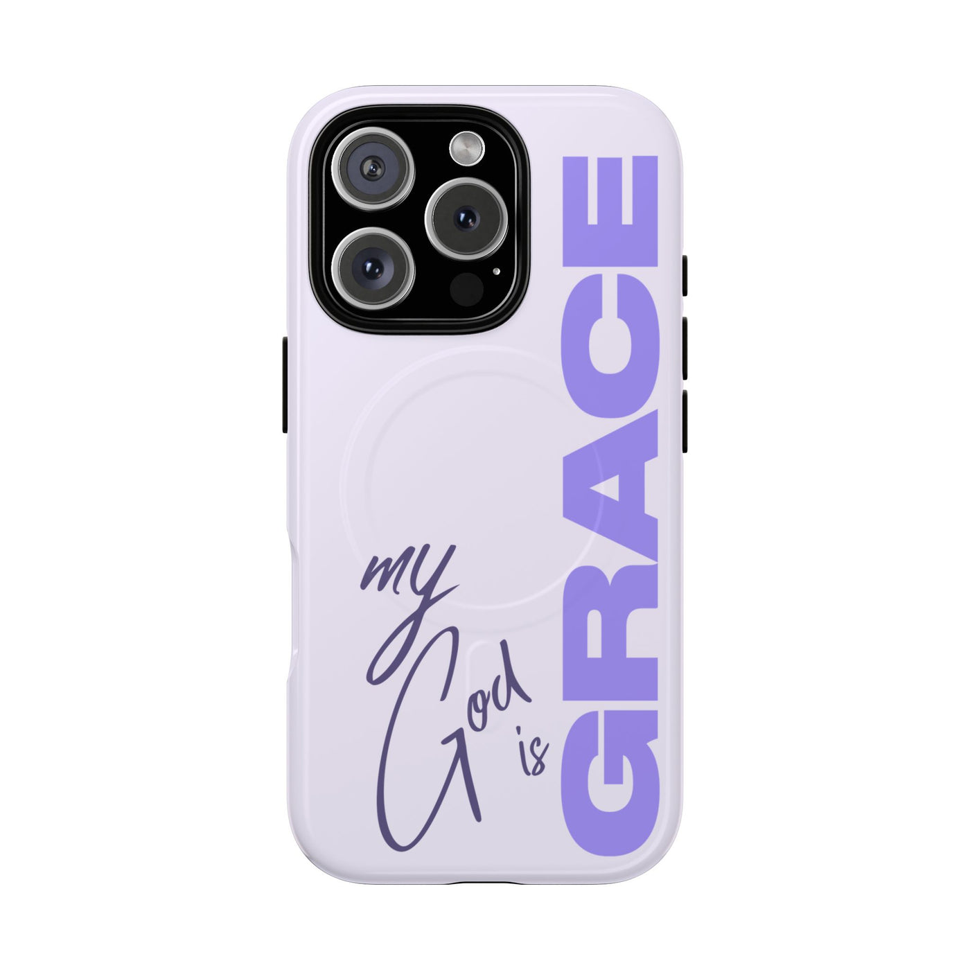 My God Is Grace – MagSafe® Tough Phone Case