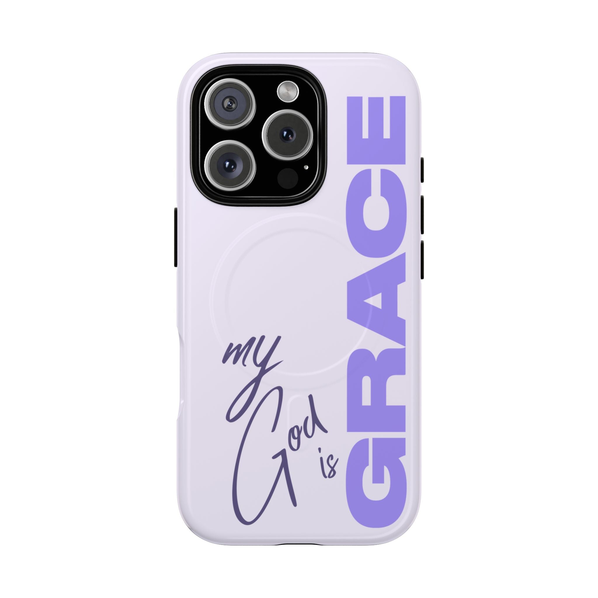 My God Is Grace – MagSafe® Tough Phone Case