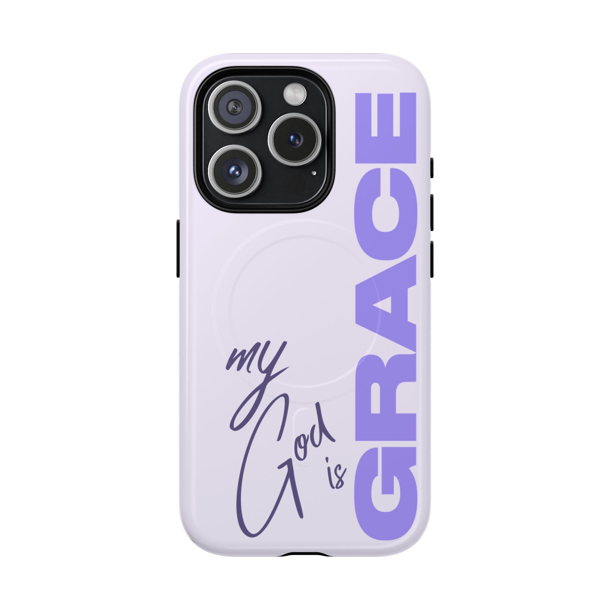 My God Is Grace – MagSafe® Tough Phone Case