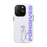 My God Forgives – MagSafe® Tough Phone Case