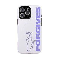 My God Forgives – MagSafe® Tough Phone Case