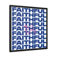 My God Is Faithful – Framed Canvas Wall Art (Multi-Colour)