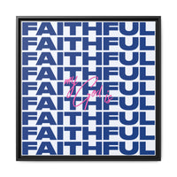 My God Is Faithful – Framed Canvas Wall Art (Multi-Colour)