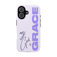 My God Is Grace – MagSafe® Tough Phone Case