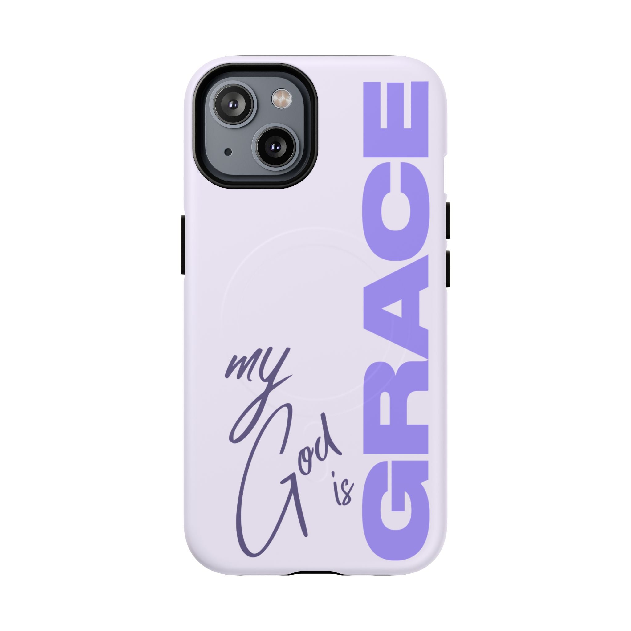 My God Is Grace – MagSafe® Tough Phone Case