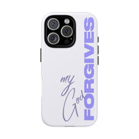 My God Forgives – MagSafe® Tough Phone Case