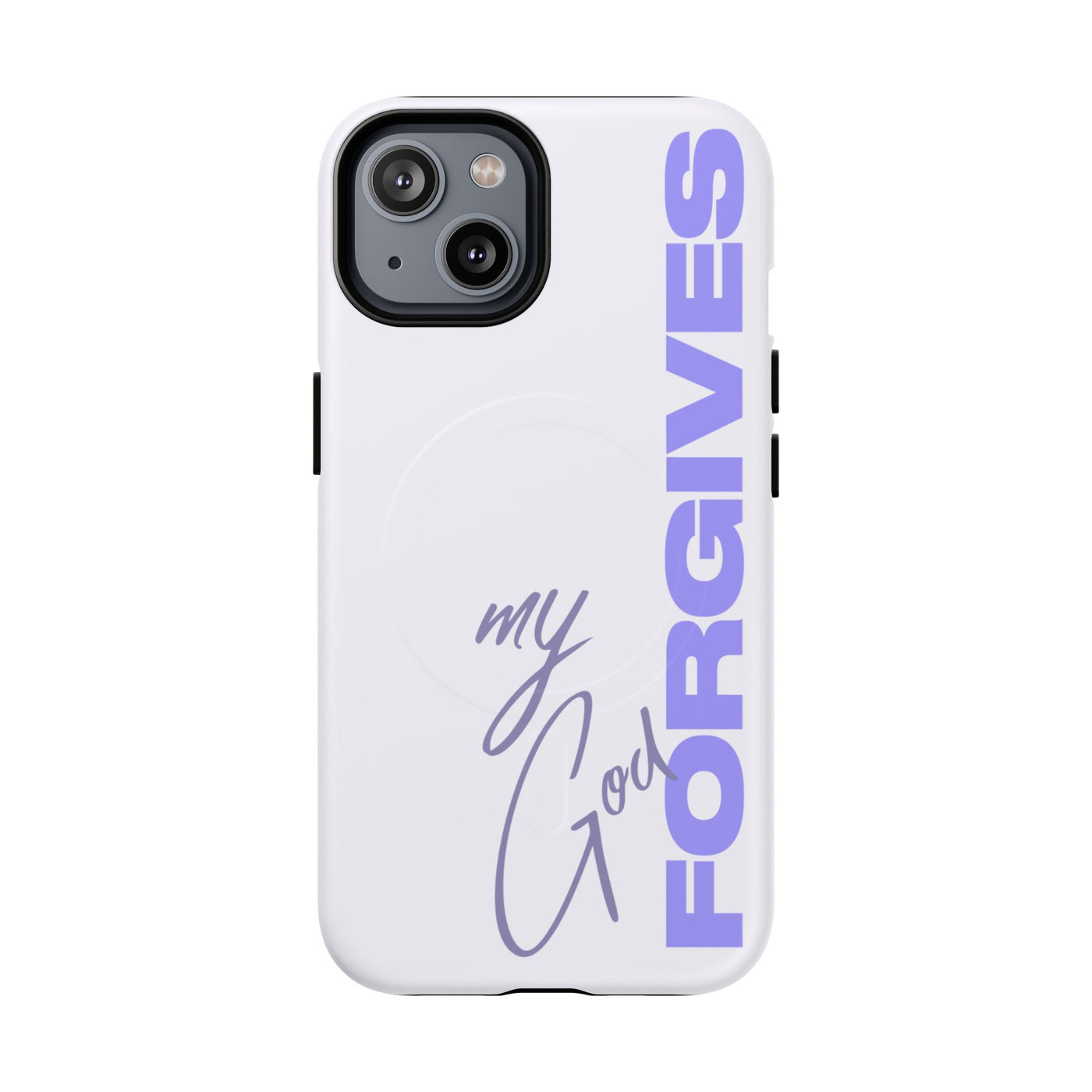 My God Forgives – MagSafe® Tough Phone Case