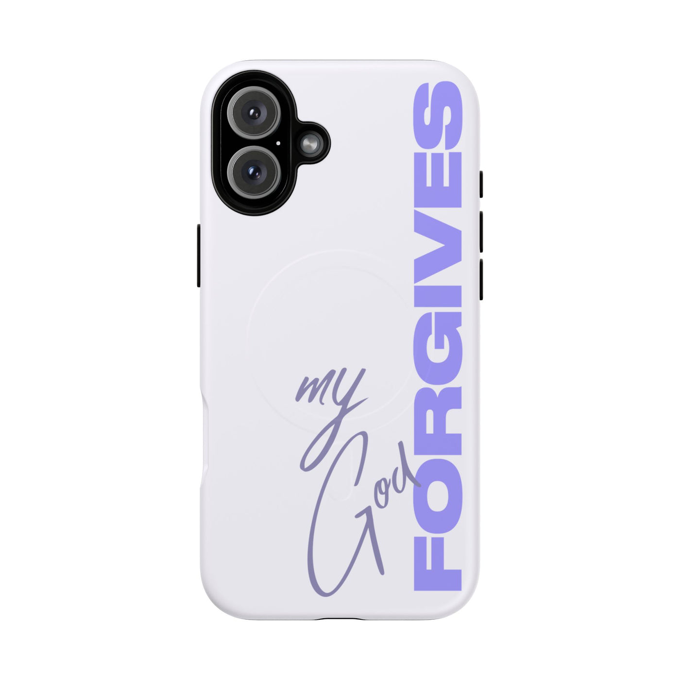 My God Forgives – MagSafe® Tough Phone Case