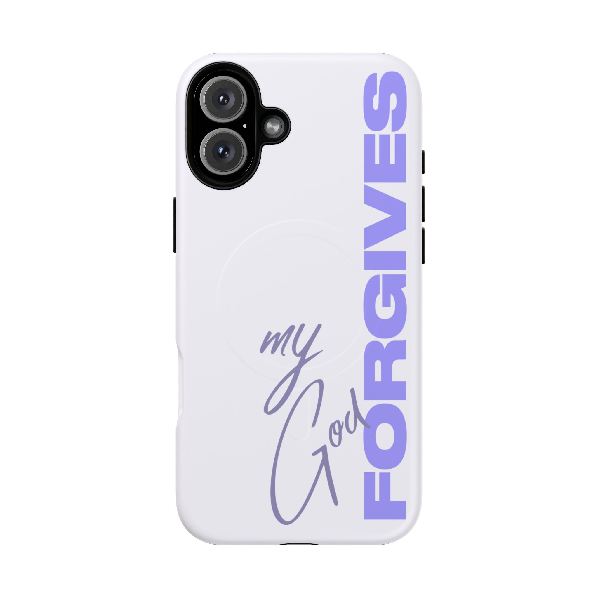 My God Forgives – MagSafe® Tough Phone Case