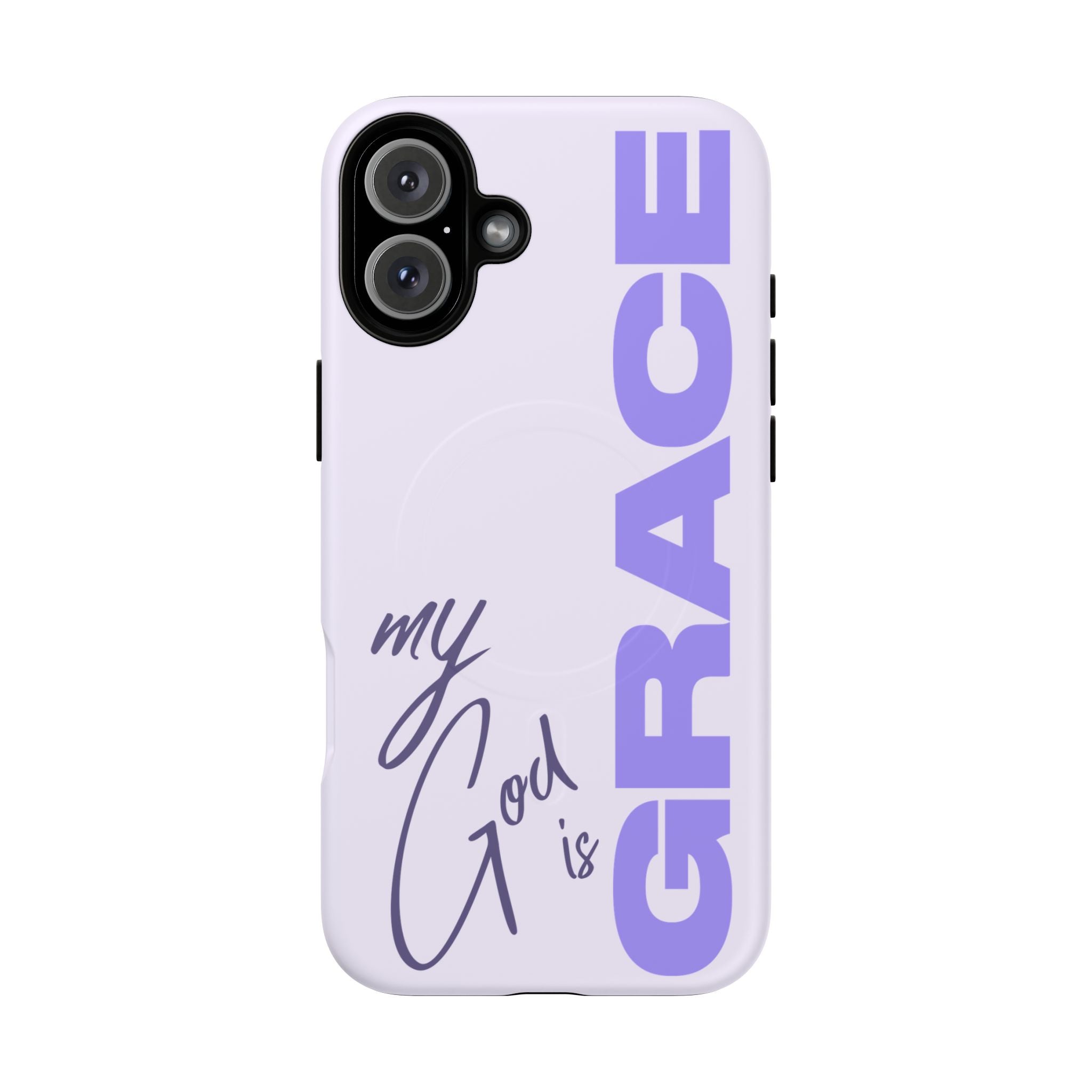 My God Is Grace – MagSafe® Tough Phone Case