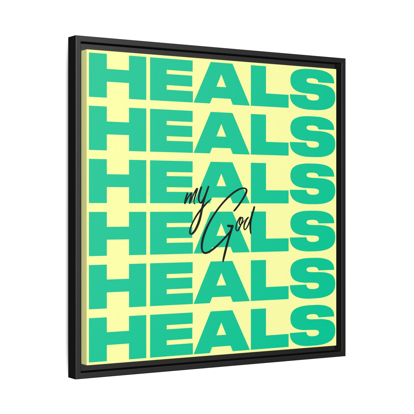My God Heals – Framed Canvas Wall Art (Multi-Colour)