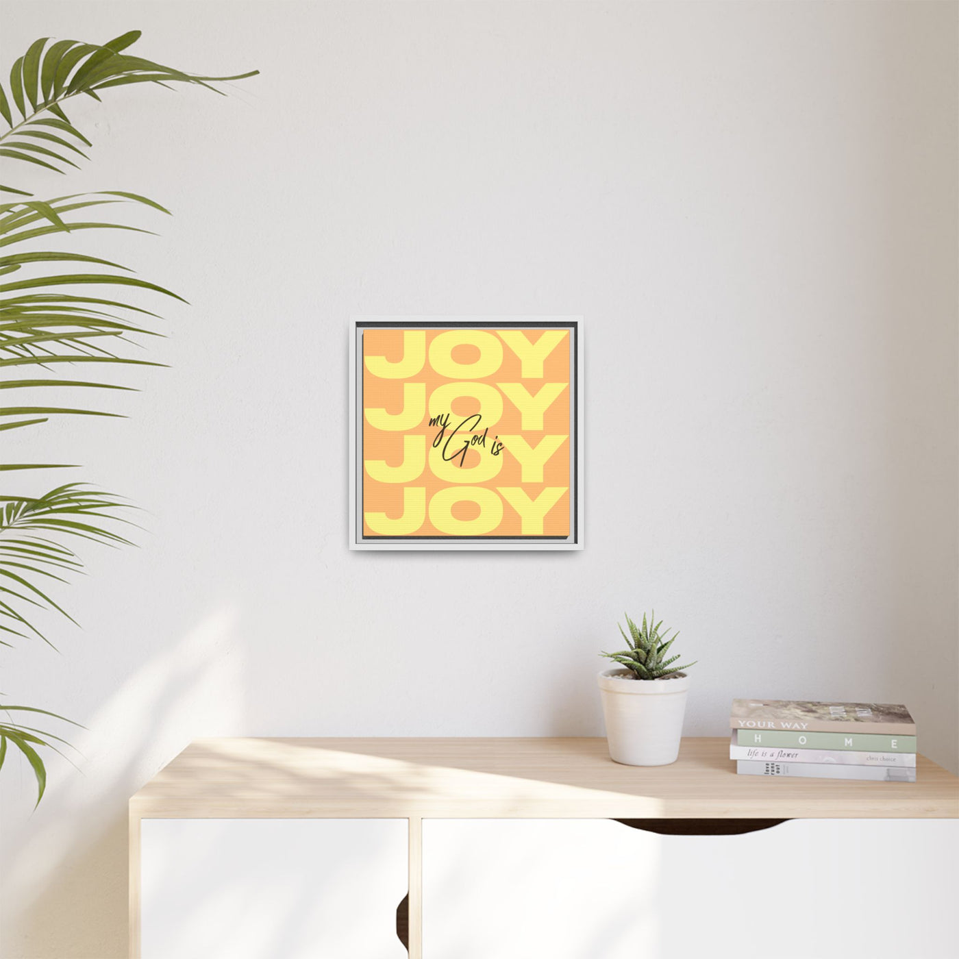 My God Is Joy – Framed Canvas Wall Art (Multi-Colour)