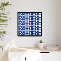 My God Is Faithful – Framed Canvas Wall Art (Multi-Colour)